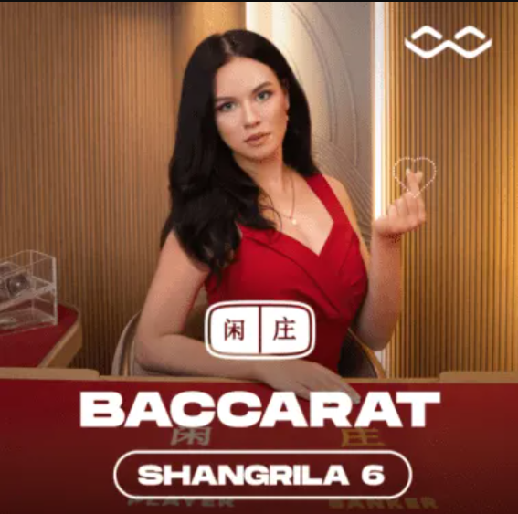 Shangrila Baccarat 6